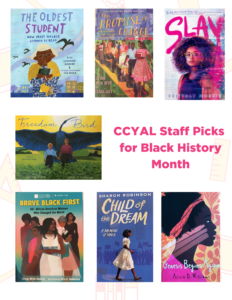 CCYAL Staff Picks for Black History Month